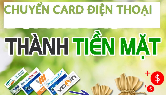 chuyen-card-dien-thoai-thanh-tien-mat-1