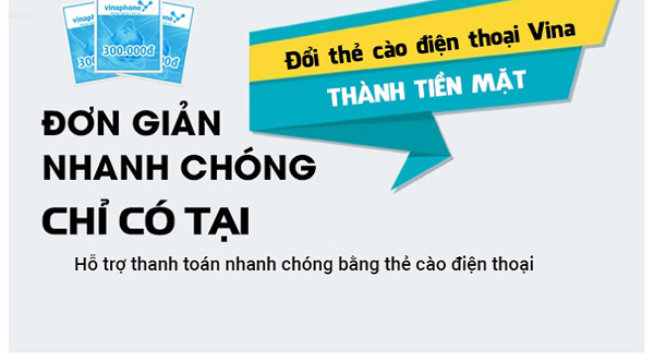 Đổi Thẻ Cào Ra Tiền Mặt Với Mức Phí Thấp Nhất