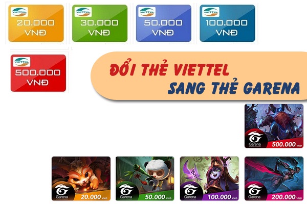 Hướng dẫn đổi thẻ Viettel sang Garena chỉ với 3 bước dễ dàng